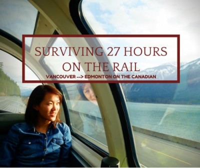 TEXT HERE 4 e1447889617854 1 e1459874726867 Lydia Yang Surviving 27 Hours on Rail | Vancouver - Edmonton